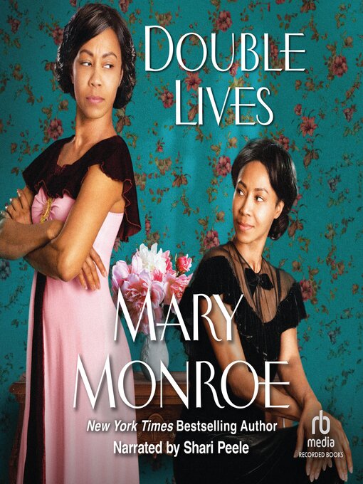 Title details for Double Lives by Mary Monroe - Available